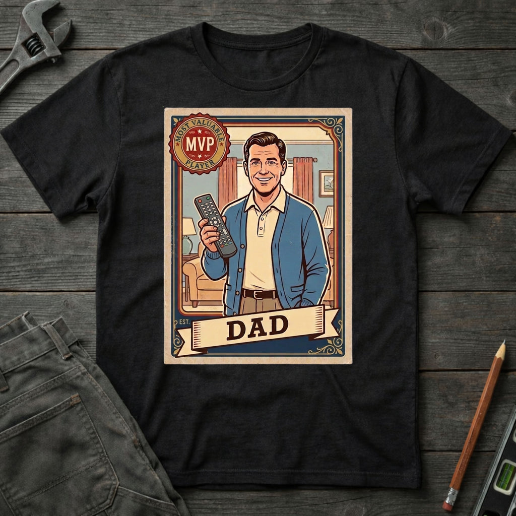 Dad MVP T-Shirt
