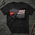 Dad Mode Activated T-Shirt