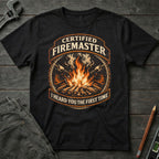 Certified Firemaster T-Shirt