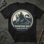 Mountain Dad Tired AF T-Shirt