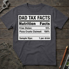 Dad Tax Facts T-Shirt