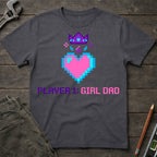 Player 1: Girl Dad T-Shirt