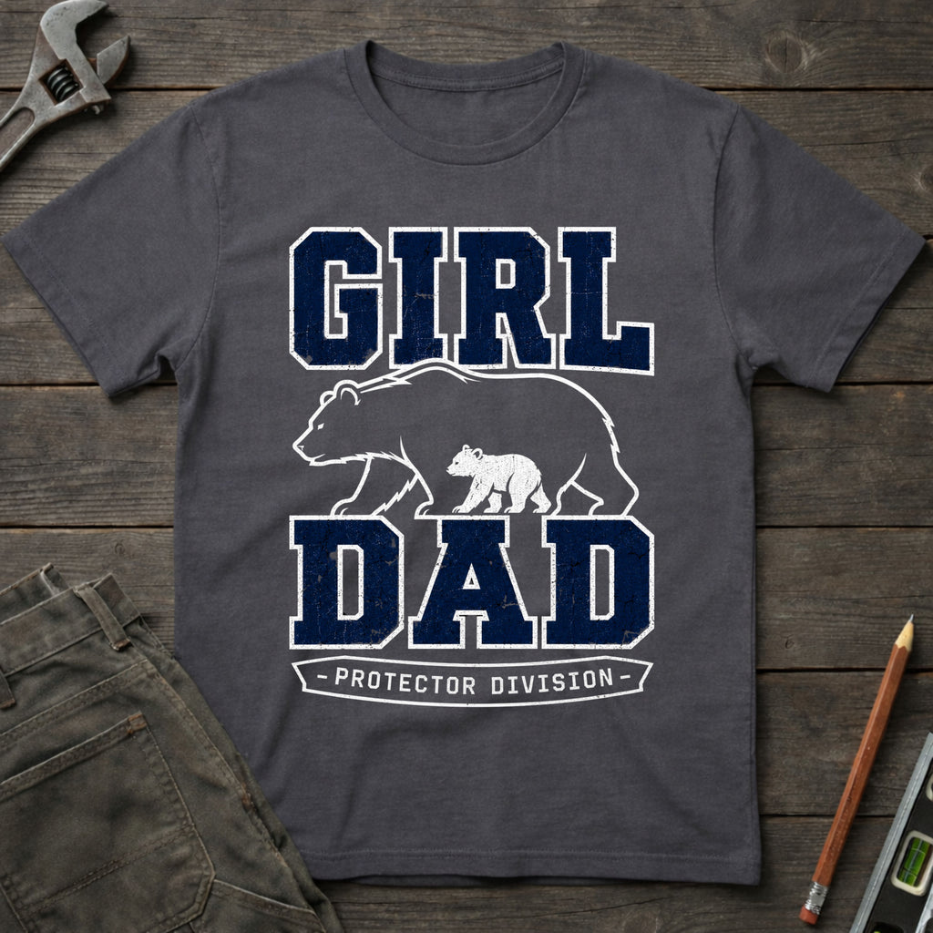 Girl Dad Protector Division T-Shirt