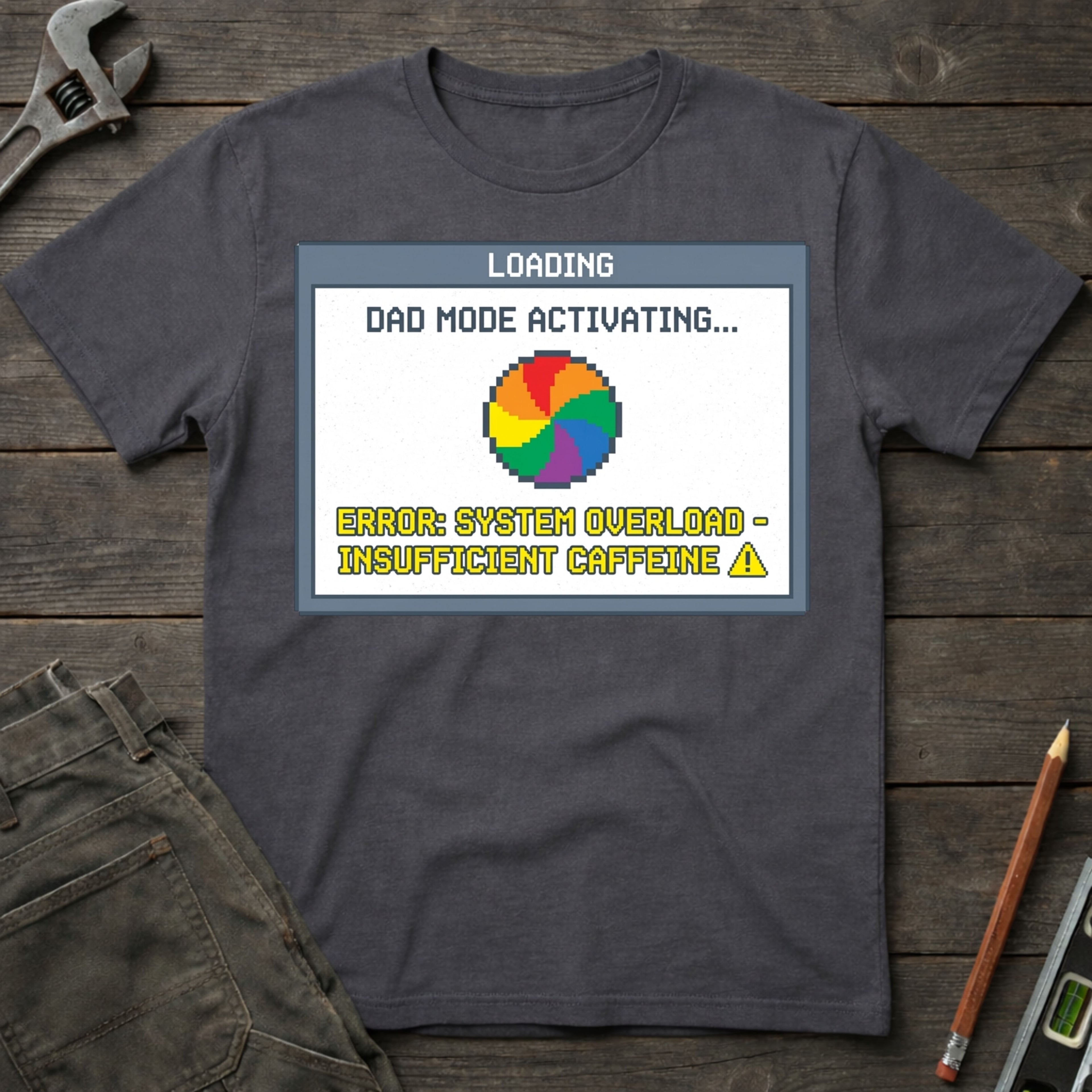 Dad Mode Activating T-Shirt