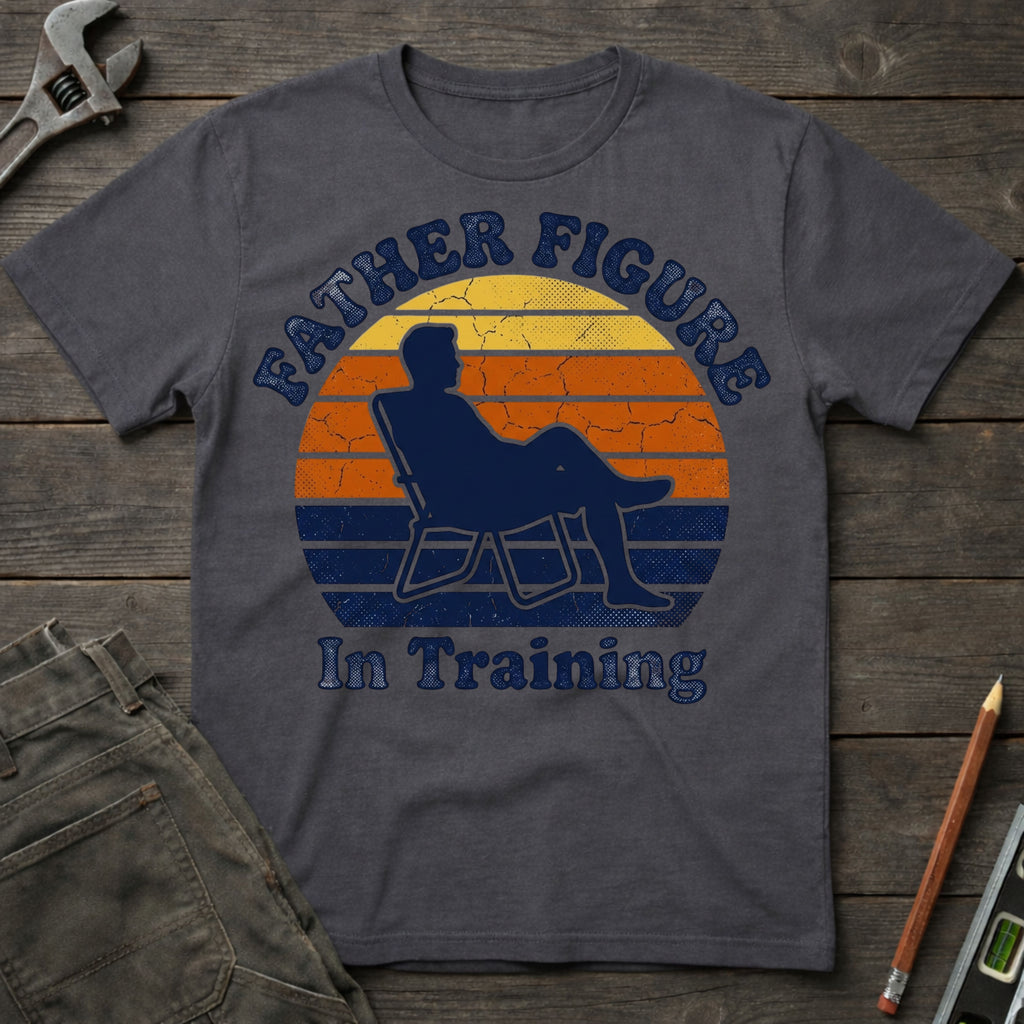 Father Figure in Training T-Shirt
