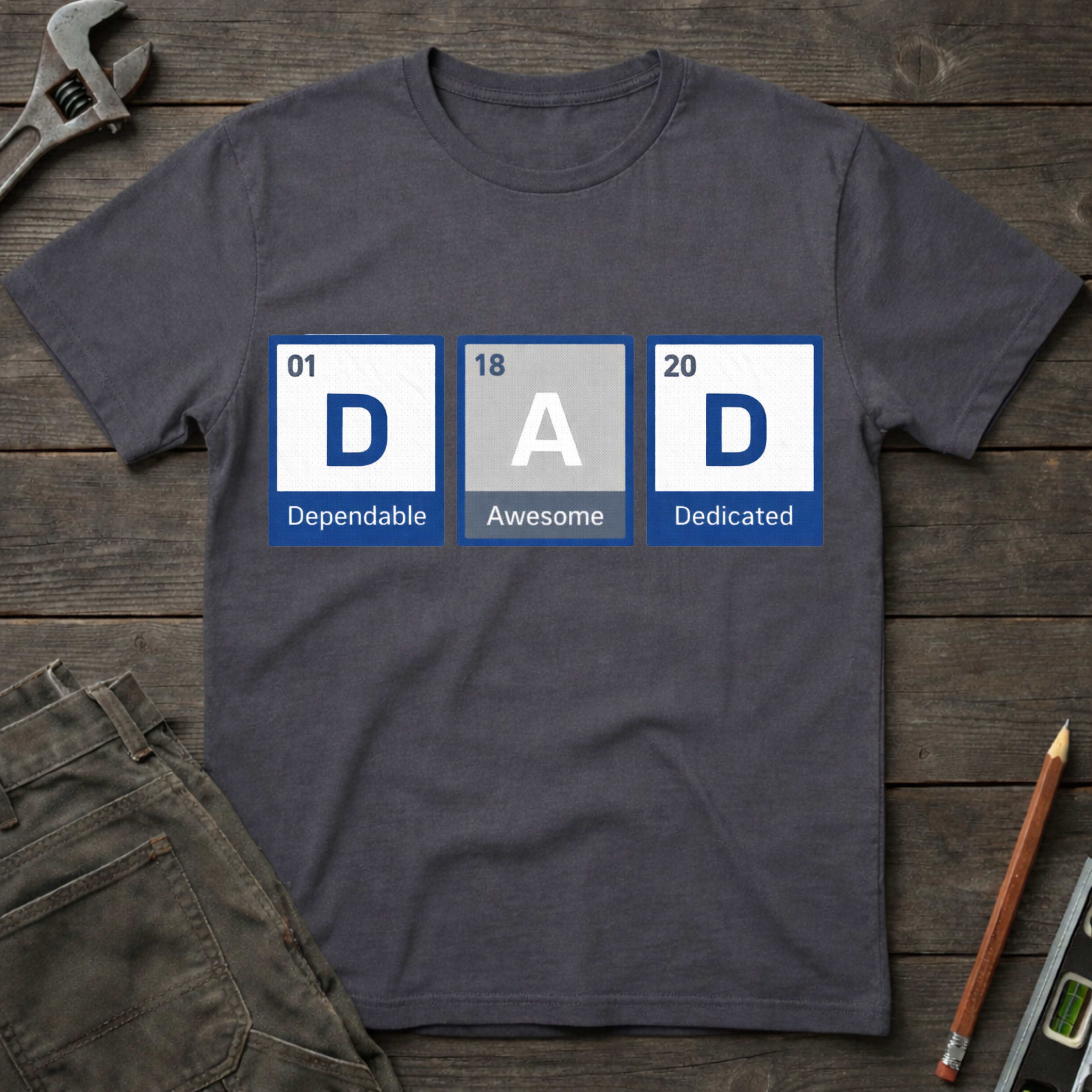 Elements of a Dad T-Shirt