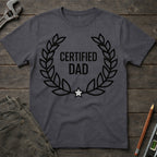 The Certified Dad T-Shirt