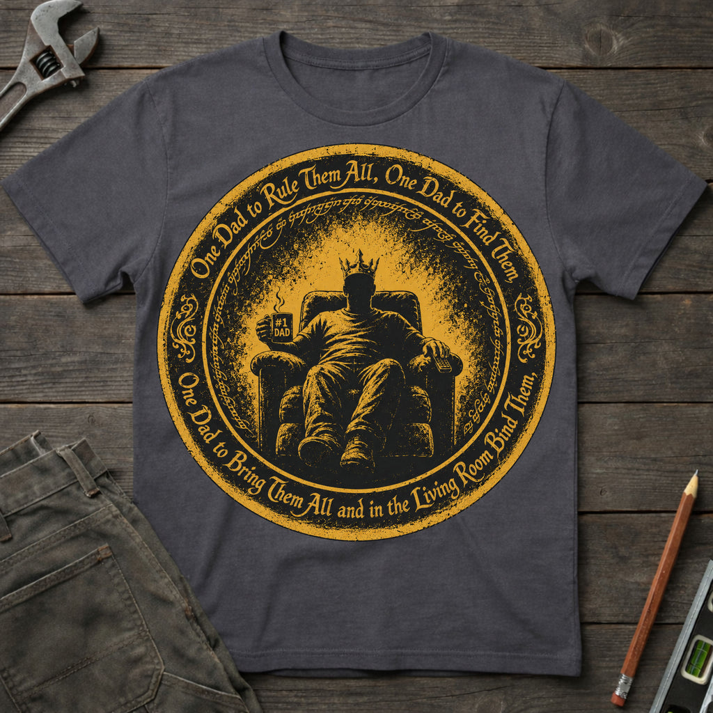 One Dad to Rule them All T-Shirt