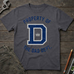 Property of the Dad Dept. T-Shirt