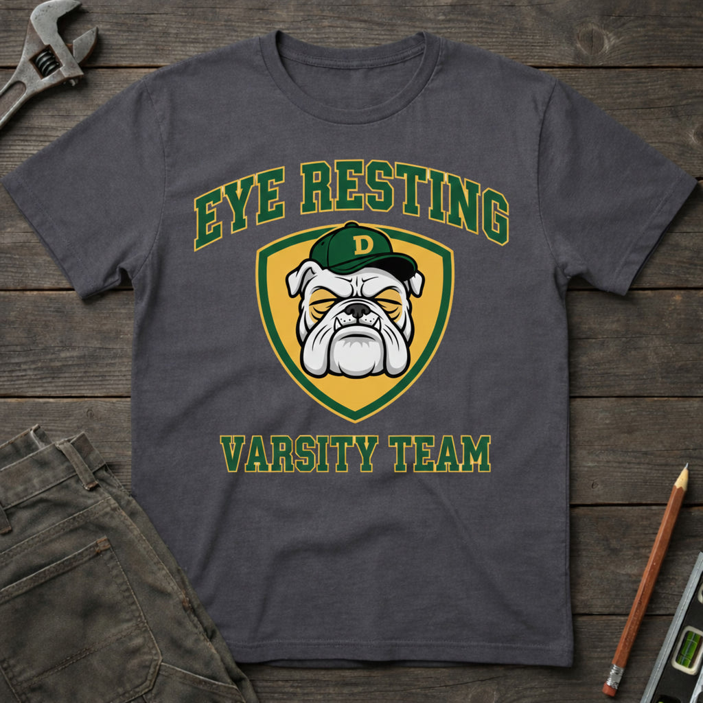Eye Resting Varsity Team T-Shirt