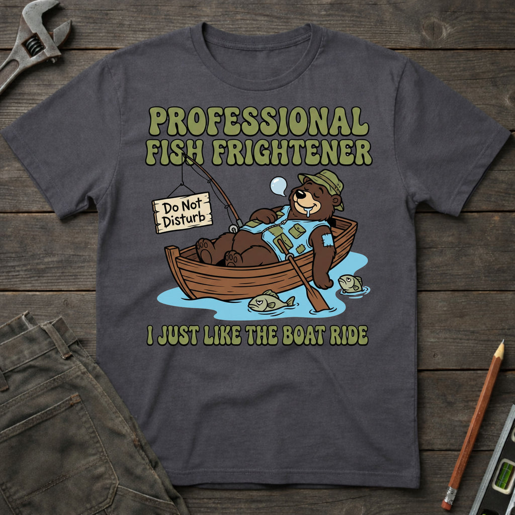 Professional Fish Frightener T-Shirt