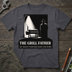 The Grill Father: My Silent Friend T-Shirt