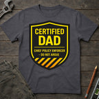 Certified Dad T-Shirt