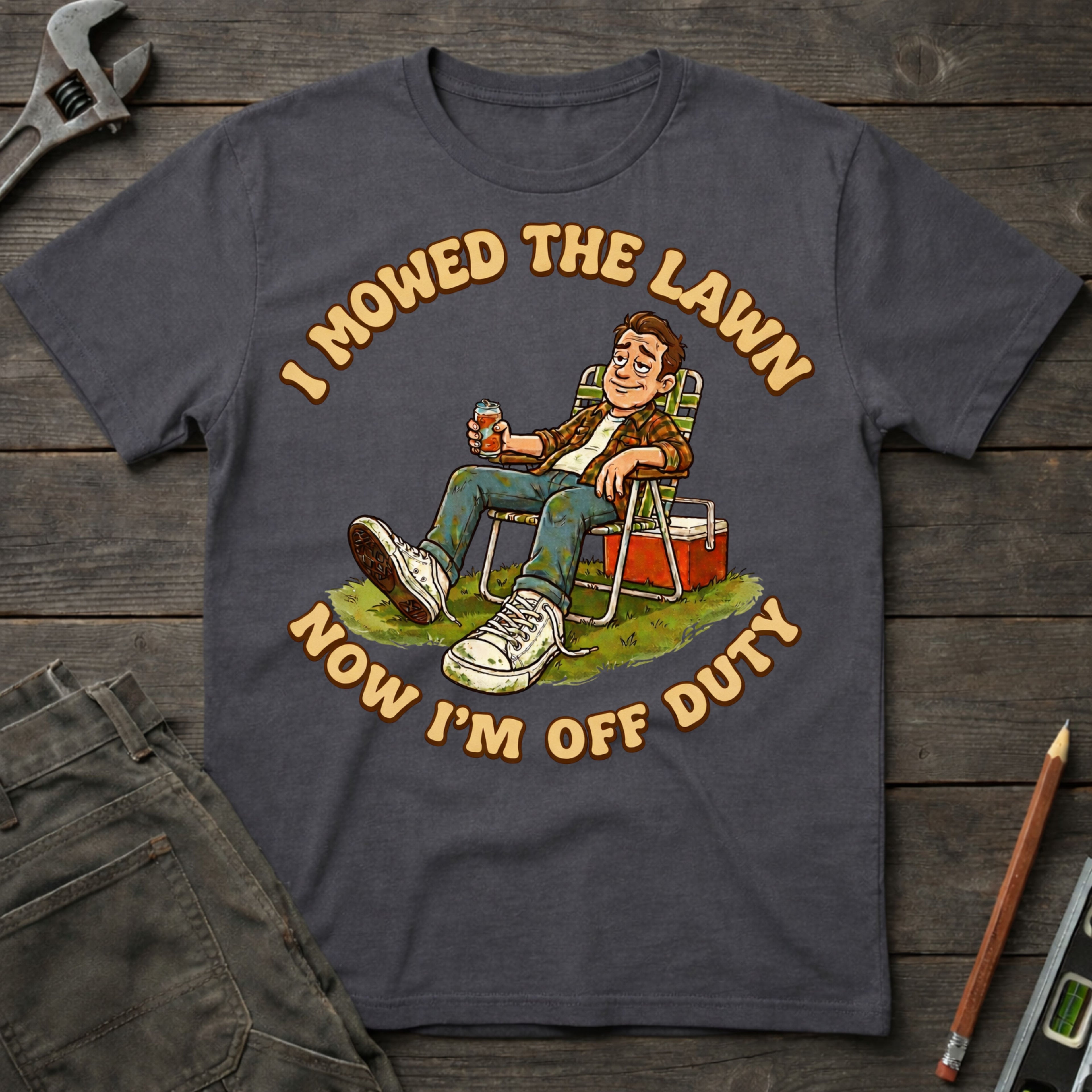 I Mowed the Lawn T-Shirt