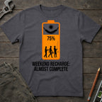 Weekend Recharge T-Shirt