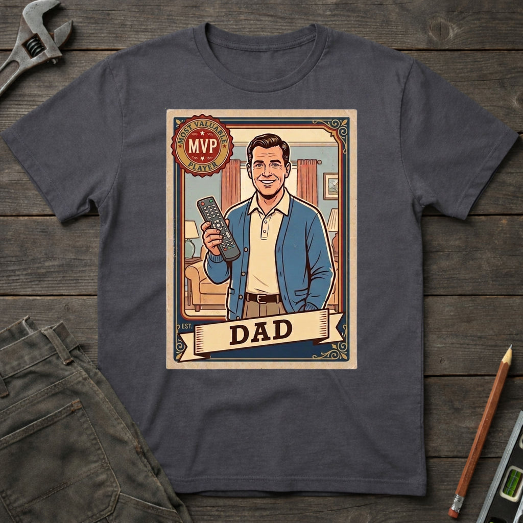 Dad MVP T-Shirt
