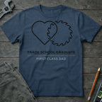Trade School Graduate T-Shirt