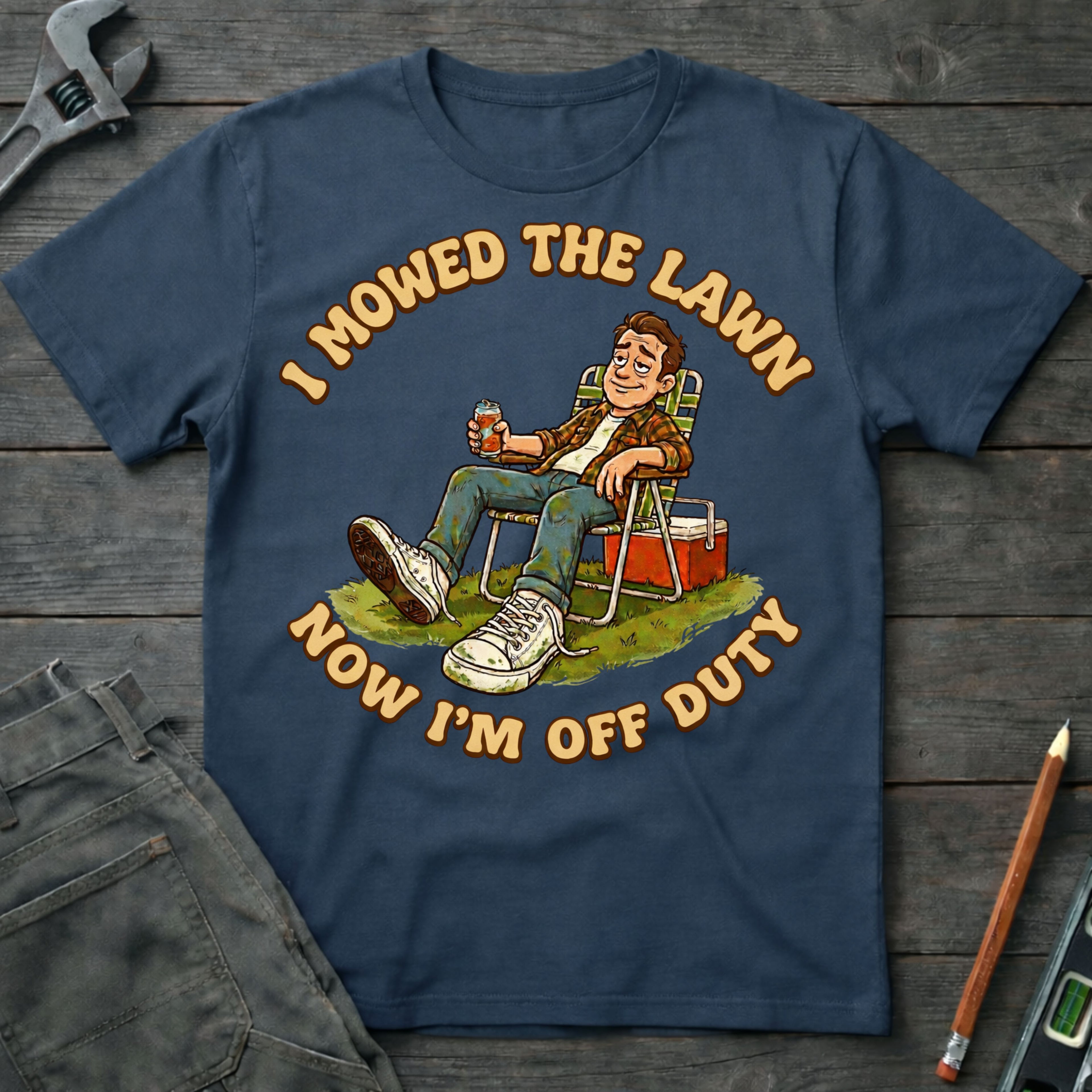 I Mowed the Lawn T-Shirt
