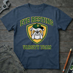Eye Resting Varsity Team T-Shirt
