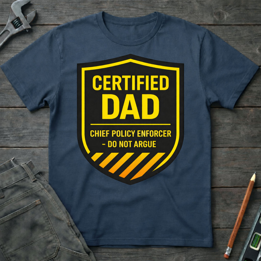 Certified Dad T-Shirt