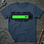 Dad Bod Loading T-Shirt