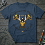 Unstoppable Dad Strength T-Shirt