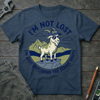 I'm Not Lost T-Shirt