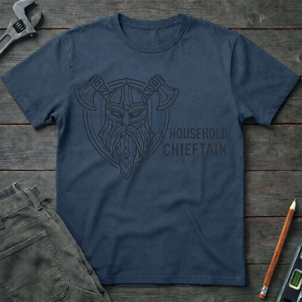 Household Chieftain T-Shirt