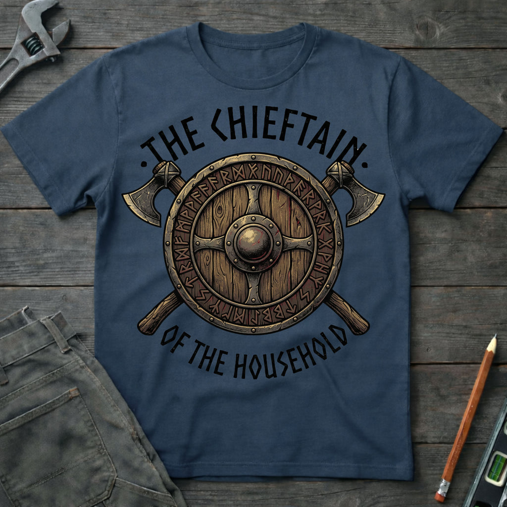 The Chieftain of the Household T-Shirt