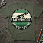 Fatherhood: A Walk in the Park Badge T-Shirt
