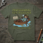Professional Fish Frightener T-Shirt