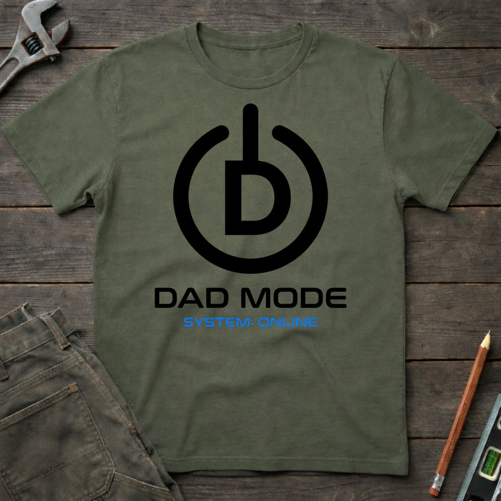 Dad Mode T-Shirt
