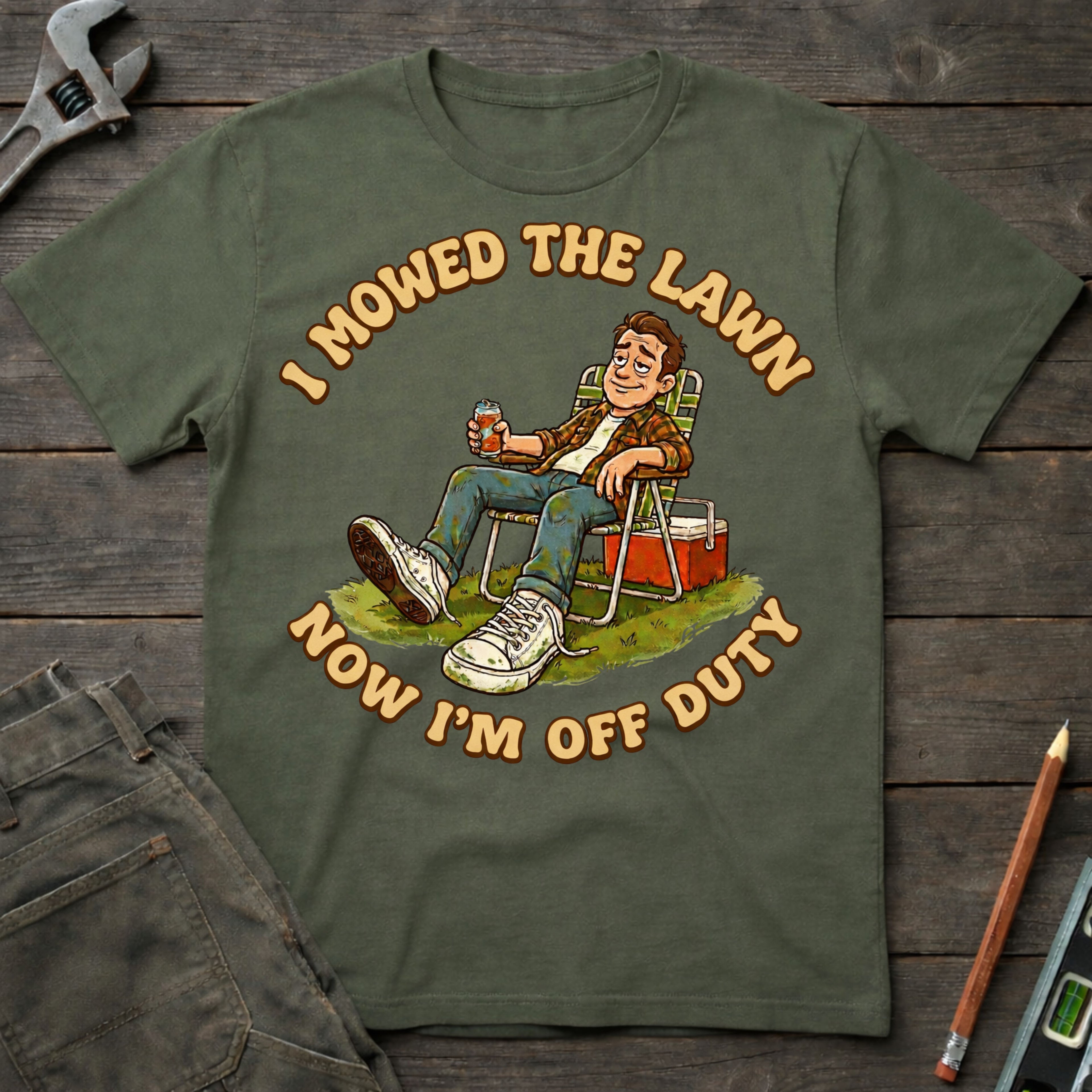 I Mowed the Lawn T-Shirt