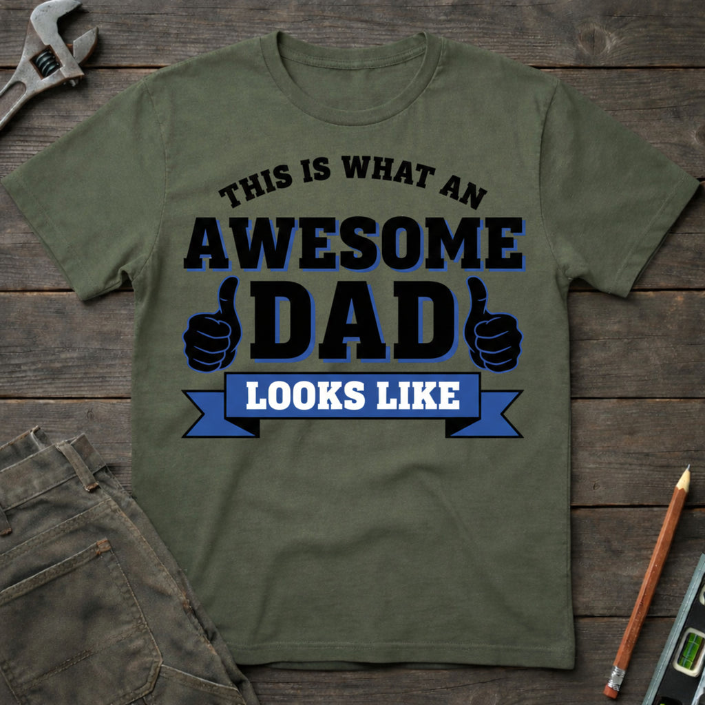This is What a Awesome Dad Looks Like T-Shirt