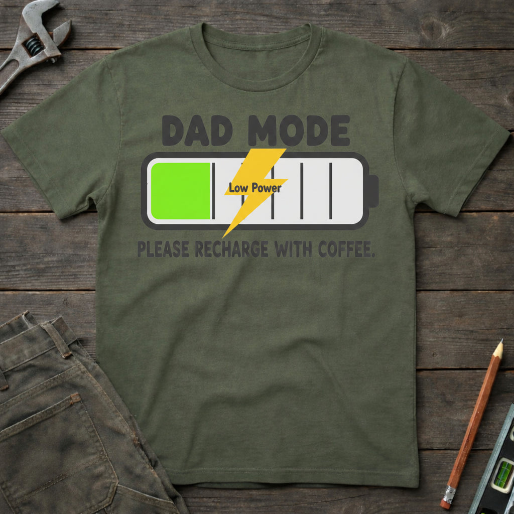 Dad Mode - Low Power T-Shirt