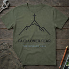 Faith Over Fear T-Shirt