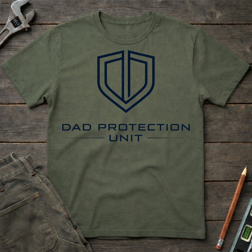 Dad Protection Unit T-Shirt