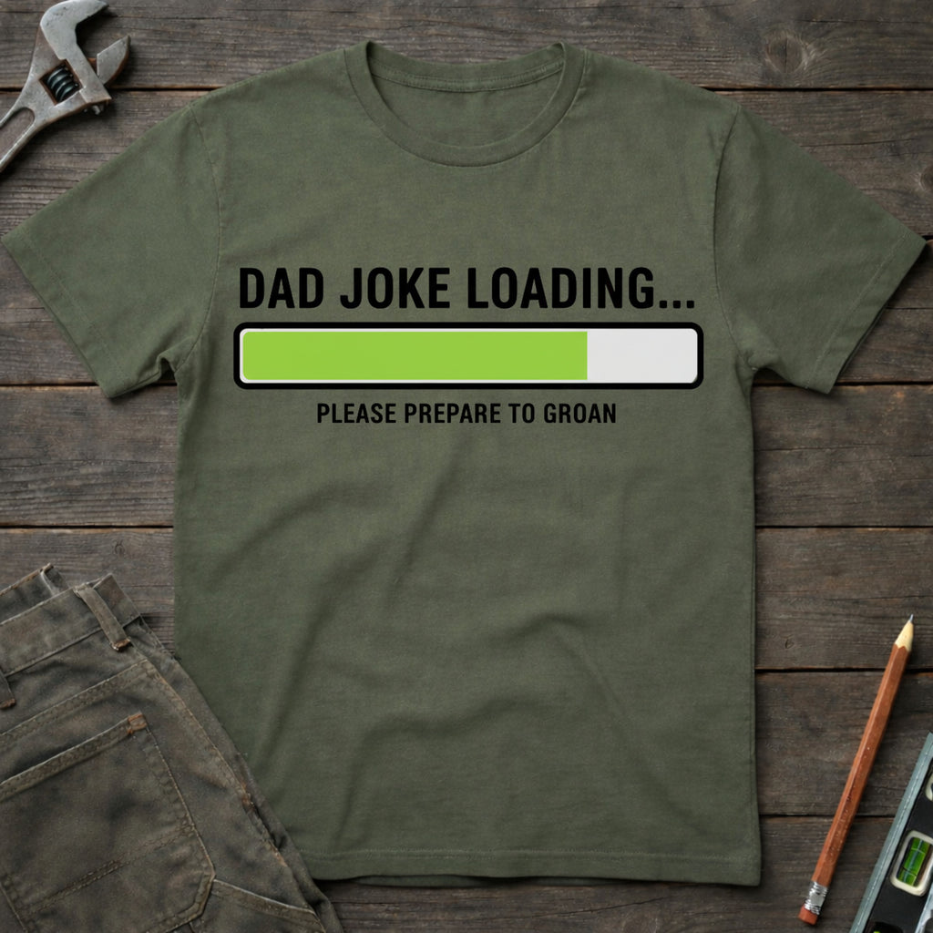Dad Joke Loading... T-Shirt