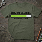 Dad Joke Loading... T-Shirt