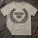 The Certified Dad T-Shirt