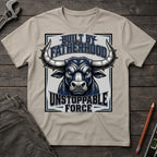 Unstoppable Force T-Shirt
