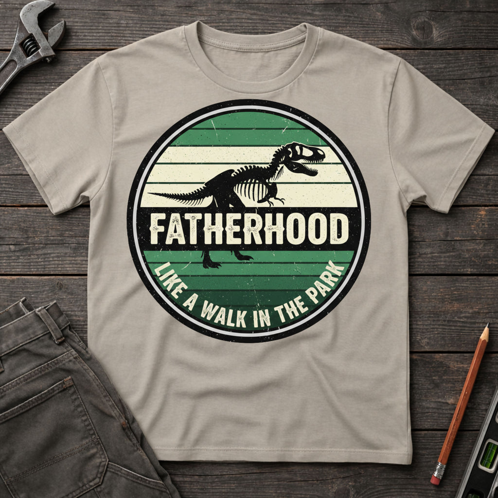Fatherhood: A Walk in the Park Badge T-Shirt