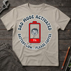 Battery Low: Please Coffee T-Shirt