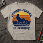 Father Figure in Training T-Shirt