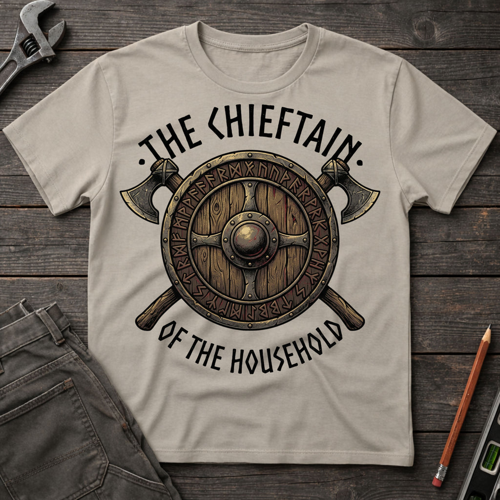 The Chieftain of the Household T-Shirt