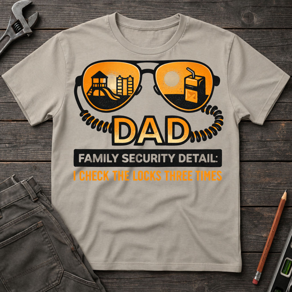 Family Security Detail T-Shirt