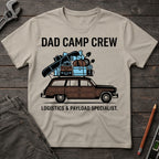 Dad Camp Crew Logistics T-Shirt