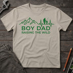 Boy Dad: Raising the Wild T-Shirt