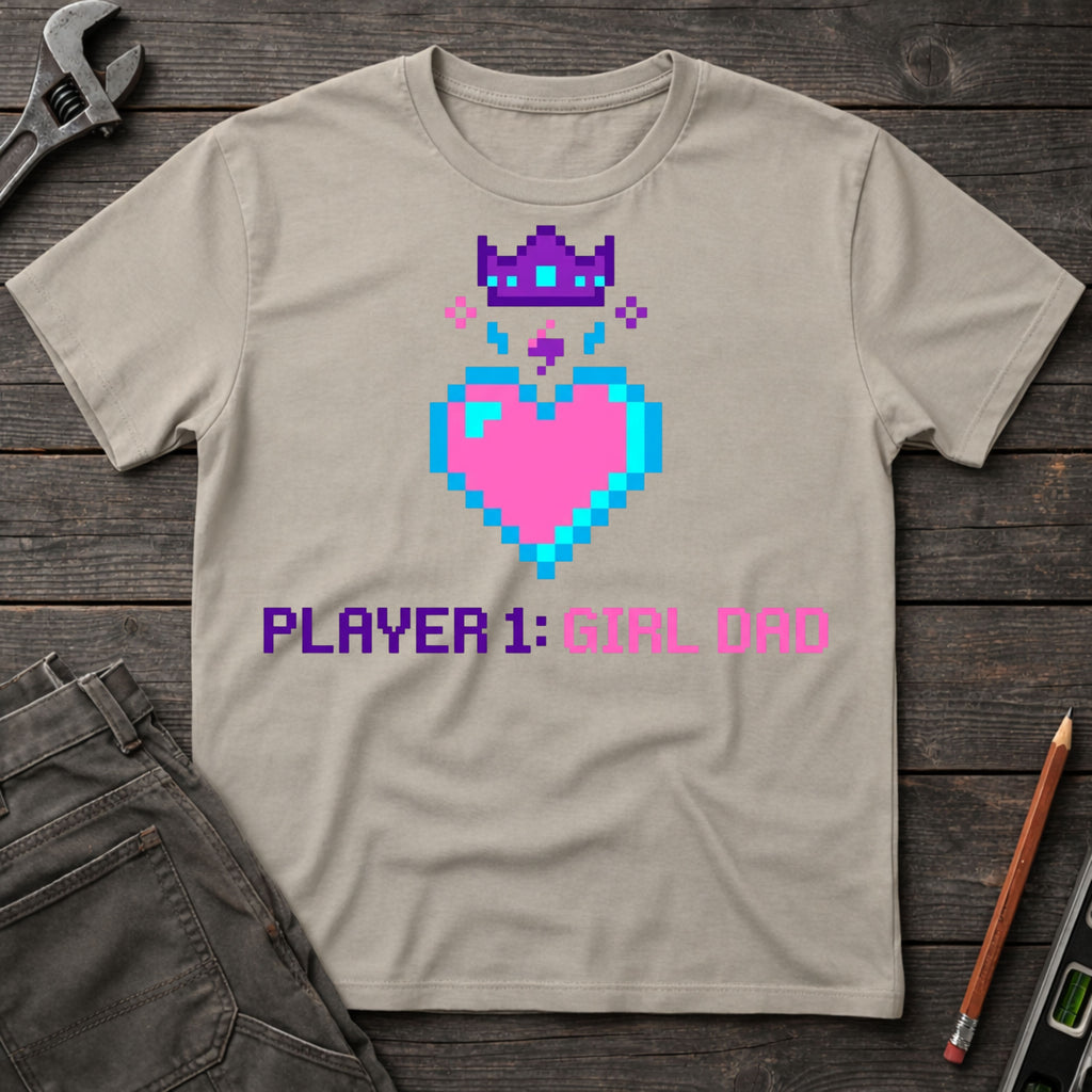 Player 1: Girl Dad T-Shirt