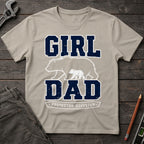 Girl Dad Protector Division T-Shirt
